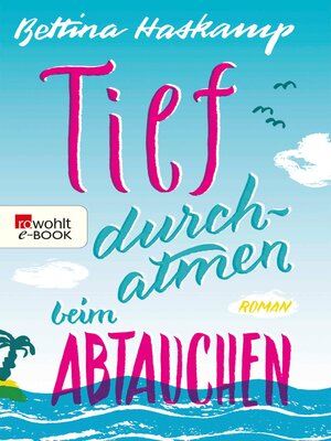 cover image of Tief durchatmen beim Abtauchen